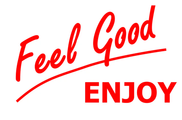 Feel Good Enjoy